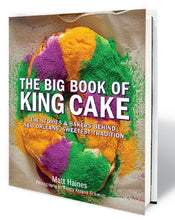 Load image into Gallery viewer, The Big Book  of King Cake
